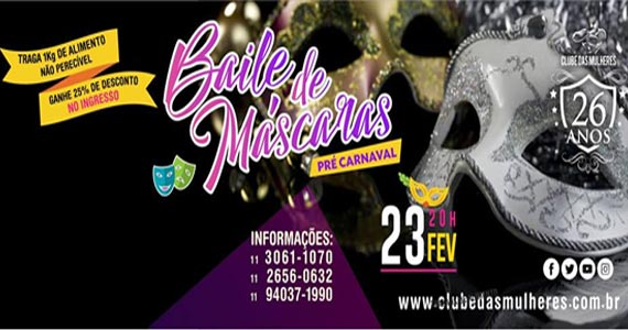 Baile de Máscaras marca o pré carnaval no Clube das Mulheres