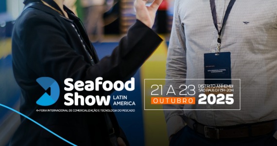 Seafood Show 2025 traz inovação e experiências ao mercado de pescado