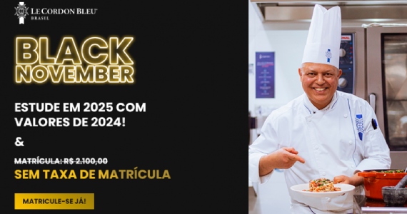 Le Cordon Bleu SP abre matrículas 2025 com promoção Black November