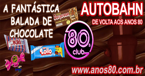 A Fantástica Balada de Chocolate com Foundue à vontade na Autobahn Eventos BaresSP 570x300 imagem