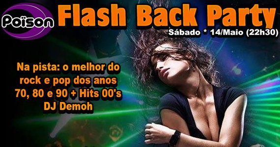 Flash Back Party com DJ Demoh nas pick-ups no Poison Bar e Balada no sábado Eventos BaresSP 570x300 imagem