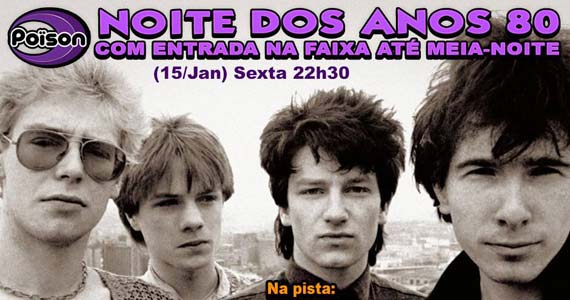 Noite dos Anos 80 com pop rock no Poison Bar e Balada na sexta-feira Eventos BaresSP 570x300 imagem