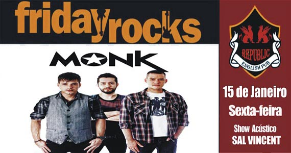 Banda Monk comanda a sexta-feira com muito pop rock no Republic Pub Eventos BaresSP 570x300 imagem