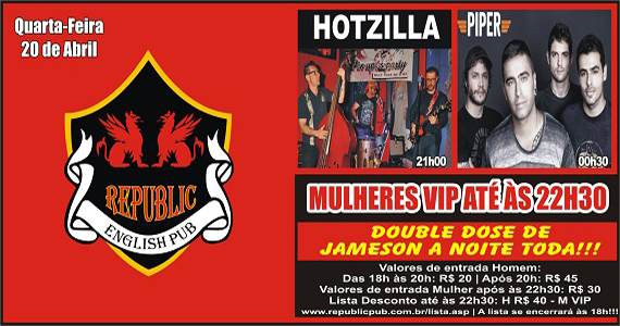 Bandas Hotzilla e Piper comandam a quarta com pop rock no Republic Pub Eventos BaresSP 570x300 imagem