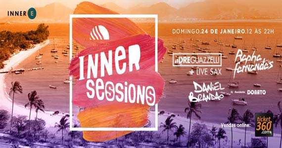 Inner Sessions com Dre Guazzelli e Live Sax no Sea Club Ilhabela Eventos BaresSP 570x300 imagem