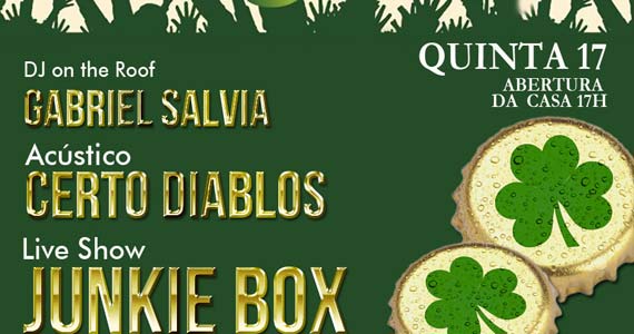 Bandas Junkie Box e Certo Diablos comandam a festa de St. Patrick's no The Sailor Eventos BaresSP 570x300 imagem