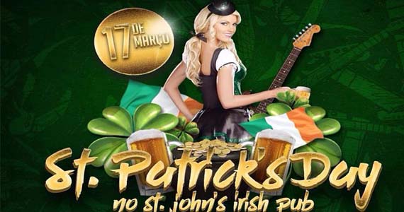 Bandas Navar e Friends e Gullivera comandam a festa de St. Patricks Day do St. Johns Eventos BaresSP 570x300 imagem