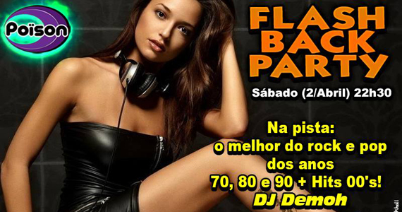 Flash Back Party com hits do pop rock no Poison Bar e Balada Eventos BaresSP 570x300 imagem