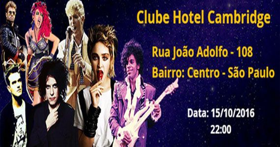 Club Hotel Cambridge inaugura Mega Festa dos Anos 80 no sábado Eventos BaresSP 570x300 imagem