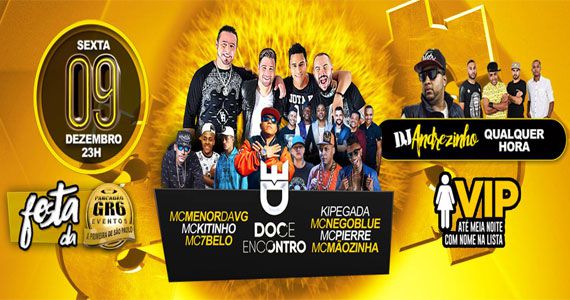 Festa GR6 com Doce Encontro, Menor da VG e convidados no Carioca Club Eventos BaresSP 570x300 imagem