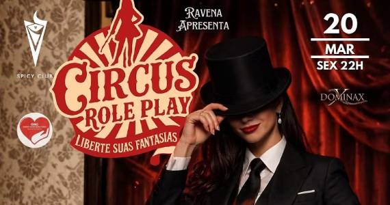 Balada em São Paulo: Ingressos Circus Role Play Edição La Femme