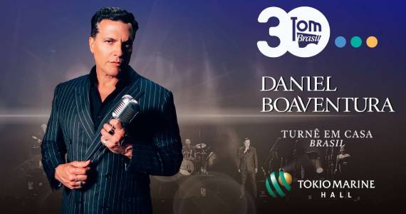 Daniel Boaventura no Tokio Marine Hall com seu repertório sedutor