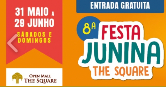 The Square recebe 8ª edição de sua tradicional Festa Junina