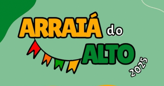 Festa Junina do Alto acontece em 14 de junho