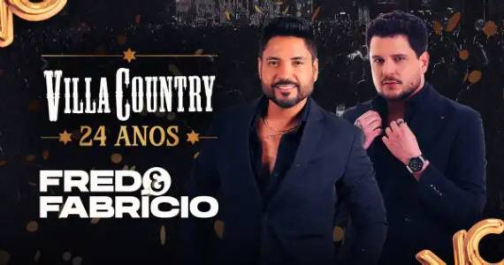 Fred & Fabrício começam o 24º Aniversário do Villa Country