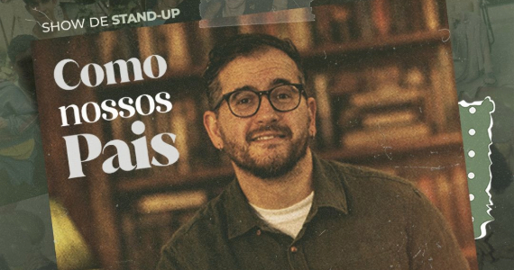 Afonso Padilha em “Como nossos pais” no Teatro J. Safra Afonso Padilha em “Como nossos pais” no Teatro J. Safra