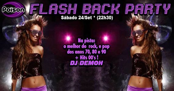 Poison Bar e Balada recebe os agitos da festa Flash Back Party Eventos BaresSP 570x300 imagem