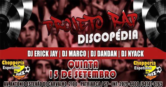 Projeto Rap Discopédia com DJs convidados no Espetinho do Juiz Patriarca Eventos BaresSP 570x300 imagem