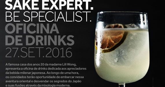 Drosophyla Bar arma Oficina de Drinque gratuita para comemorar o Dia Mundial do Sake Eventos BaresSP 570x300 imagem