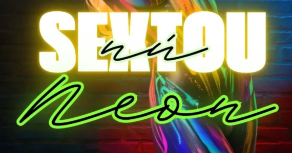 Sextou Nú aposta no neon e na liberdade dos corpos