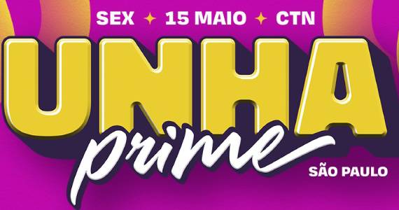 Festival Unha Prime reúne astros do arrocha no CTN em SP