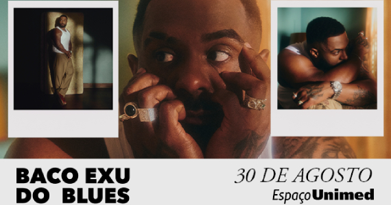 Baco Exu do Blues no Espaço Unimed Eventos BaresSP 570x300 imagem