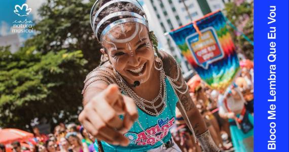 Bloco Me Lembra Que Eu Vou na Casa Natura Musical