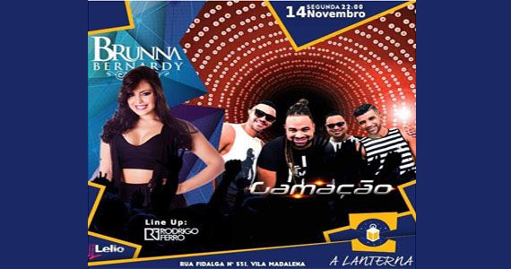 Segunda-feira tem Bruna Bernardy, Gamação e os hits do Dj Rodrigo Ferro no Lanterna Bar Eventos BaresSP 570x300 imagem