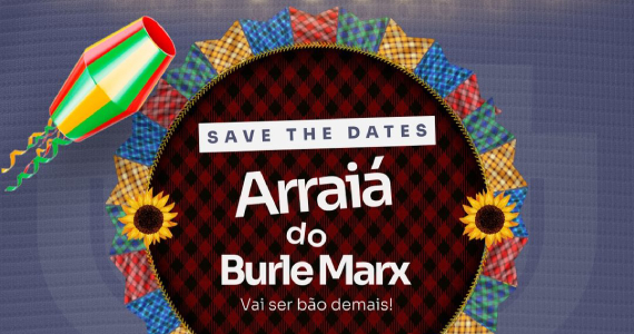 Arraial do Burle Marx Eventos BaresSP 570x300 imagem
