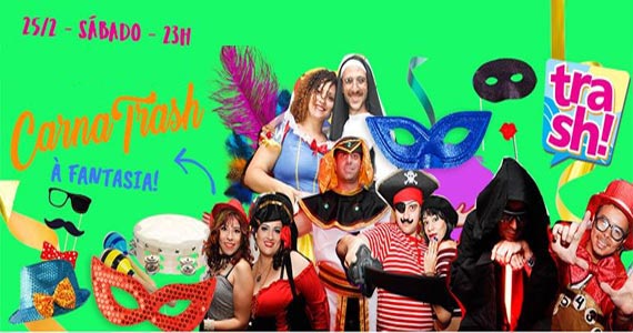 CarnaTrash à fantasia agita o sábado de carnaval no Clube Caravaggio Eventos BaresSP 570x300 imagem