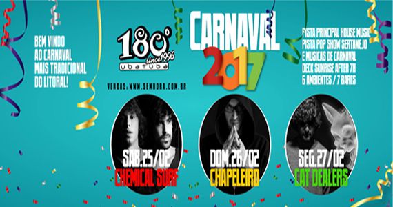 Carnaval 2017 com o fenômeno Chemical Surf no 180 graus Ubatuba Eventos BaresSP 570x300 imagem