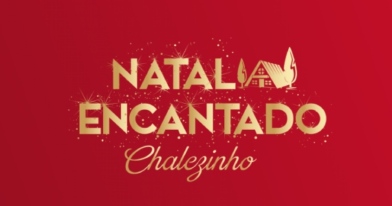 Natal Encantado no Chalezinho Morumbi