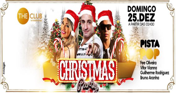 The Club Internacional preparou um Festão de Natal com Fee Oliveira, Vitor Vianna, Guilherme Rodriguez e Bruno Aranha Eventos BaresSP 570x300 imagem