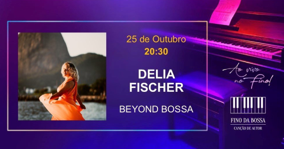 Delia Fischer no Fino da Bossa Eventos BaresSP 570x300 imagem