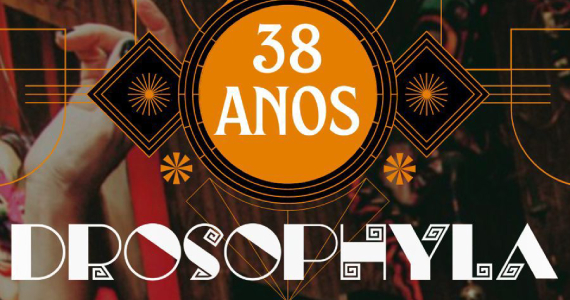 Drosophyla Bar comemora seus 38 anos com Programação especial