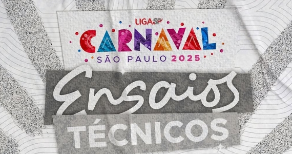 Ensaios Técnicos do Carnaval 2025 GRATUITOS em SP