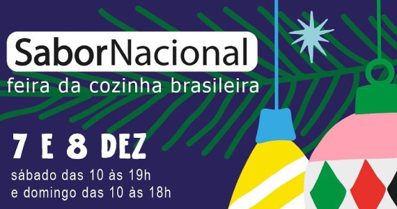 Feira Sabor Nacional Edição de Natal na Cinemateca Brasileira