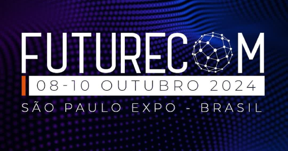 Futurecom 2024 na São Paulo Expo