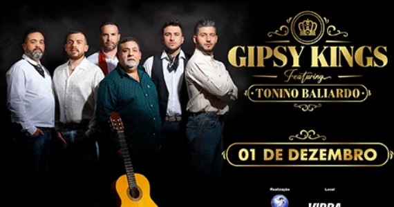 Gipsy Kings na Vibra São Paulo
