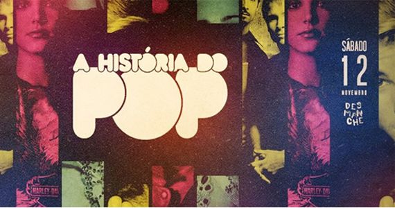 Sábado acontece a Festa Bunker: A história do POP no Espaço Desmanche  Eventos BaresSP 570x300 imagem