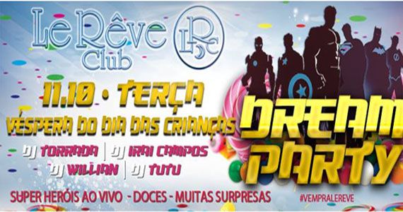 Dream Party dia das crianças no Le Rêve Club com super-heróis, doces e decoração temática Eventos BaresSP 570x300 imagem