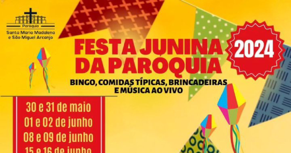 Festa Junina Paróquia Vila Madalena