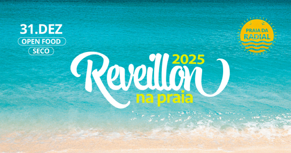 Réveillon Praia da Radial 2025