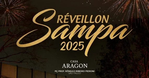 Réveillon Sampa 2025 na Casa Aragon