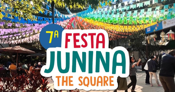 7ª Festa Junina The Square Eventos BaresSP 570x300 imagem