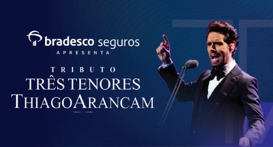 Thiago Arancam encerra turnê Tributo Três Tenores no Teatro Bradesco Eventos BaresSP 570x300 imagem