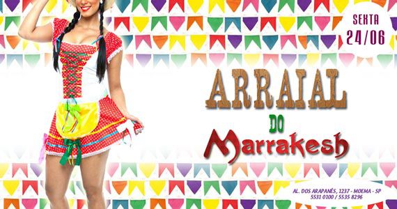 Arraial do Marrakesh Club nesta sexta-feira com muito swing Eventos BaresSP 570x300 imagem