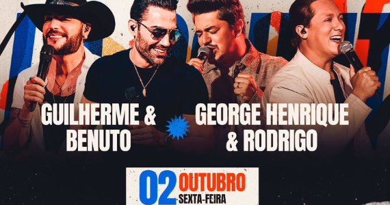 Guilherme & Benuto e George Henrique & Rodrigo se encontram no Villa Country Guilherme & Benuto e George Henrique & Rodrigo se encontram no Villa Country