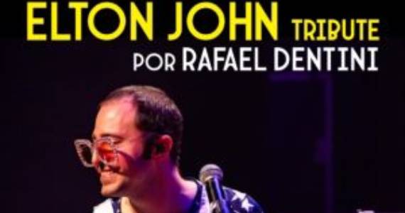 Rafael Dentini em tributo para Elton John no Bourbon Street 