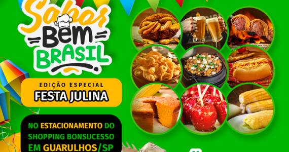 Festival Sabor Bem Brasil com tema Festa Julina em Guarulhos